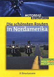 Die schnsten Routen in Nordamerika