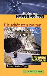 Die schnsten Routen in Sdtirol und im Trentino