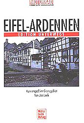 Edition unterwegs: Eifel-Ardennen
