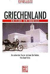 Edition Unterwegs: Griechenland