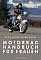 Motorradhandbuch fr Frauen